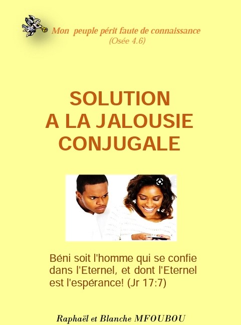 Solution à la jalousie conjugale